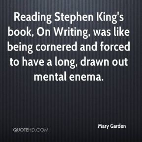 mary-garden-mary-garden-reading-stephen-kings-book-on-writing-was.jpg