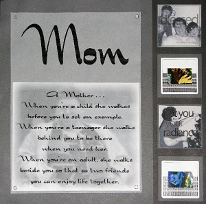Mom Scrapbook Page Layouts - Mom Poem. by Veronica Johnson