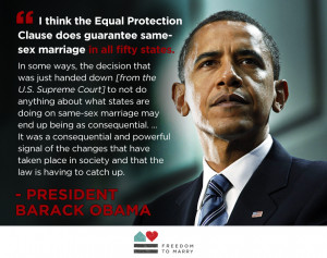 President Obama says the Constitution requires the freedom to marry ...