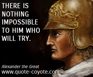 ... Great Quotes About Leadership ~ Alexander The Great quotes - Quote