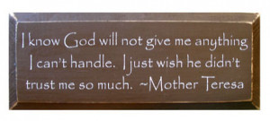 Our most popular Mother Teresa quote is quite long, so it works well ...