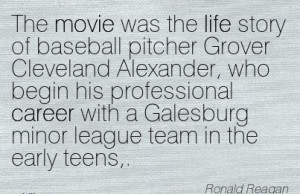 ... Career with a Galesburg minor League team in the Easly Teens