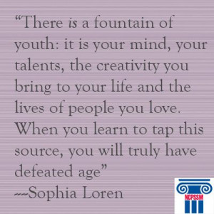 inspiration sophia loren quote youth quotes wisdom advice life lessons