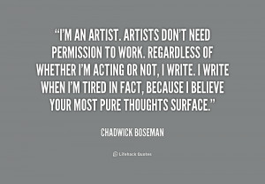quote-Chadwick-Boseman-im-an-artist-artists-dont-need-permission ...