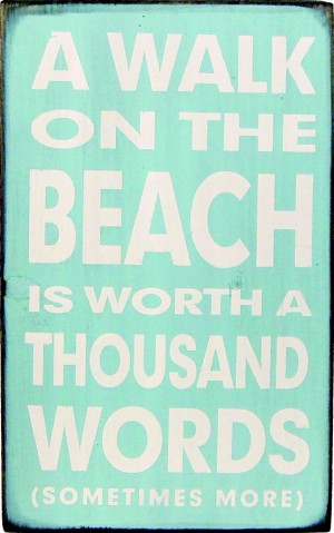 ... Words - 50 Warm and Sunny Beach Therapy Quotes - Style Estate