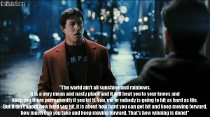 ... inspirational speech by Sylvester Stallone. (Rocky Balboa - 2006