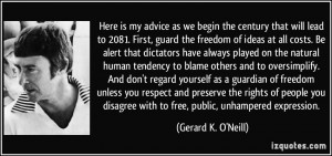 alert that dictators have always played on the natural human tendency ...