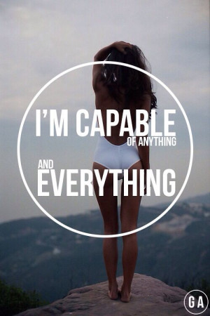 capable of anything and everything