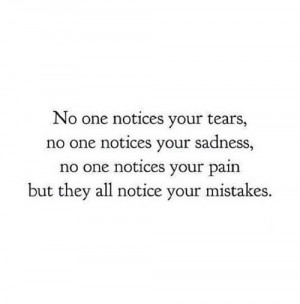 ... Notice, Quotes Sad, Forget Mistakes, Pam Life, So True, Quotes Sayings