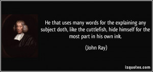 More John Ray Quotes