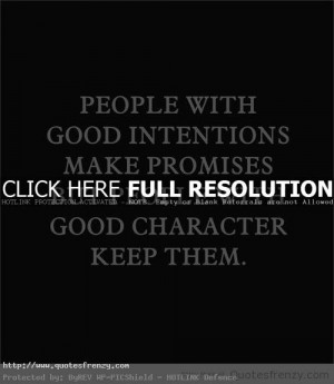 Good Intentions Life Love Quotes