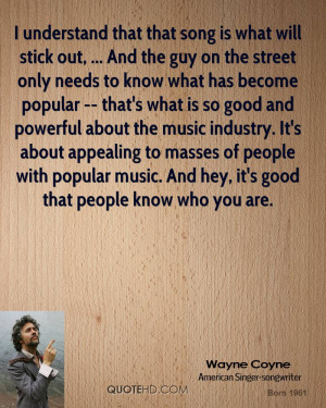 understand that that song is what will stick out, ... And the guy on ...