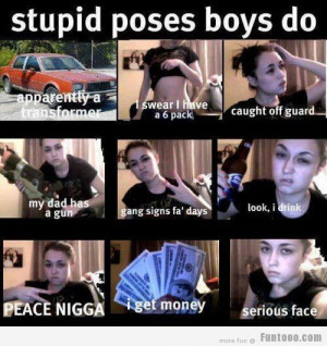 Boys stupid Poses