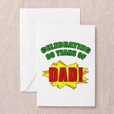 Celebrating Dad's 80th Birthday Greeting Card for