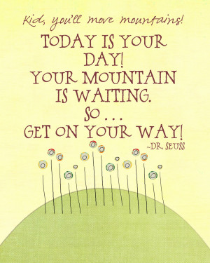 Images of Dr Seuss Moving On Quotes