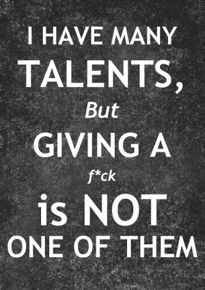 Tumblr Quotes About IDGAF