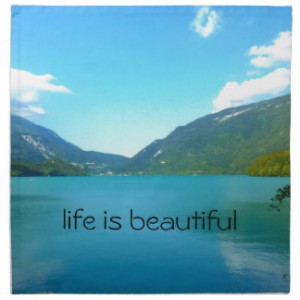 Life is Beautiful Quote with Lake Cloth Napkins