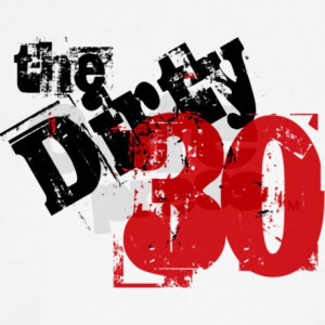 Dirty 30th Birthday Images The dirty 30″ workout!