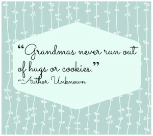 Great Grandma Quotes Hugs and cookies