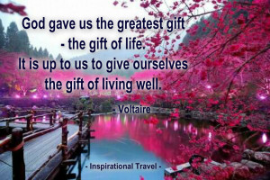 Quotes On God Gift Of Life ~ Positive Quotes | InspirationalTravel.