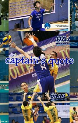 Captain's Quote [UAAP - YSAY MARASIGAN ONE SHOT ]