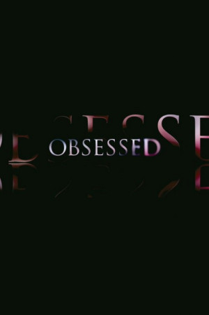 Obsessed Movie Poster