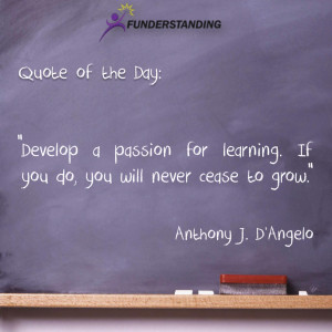 Learning And Development Quotes develop a passion for