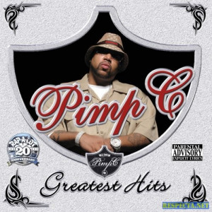 Pimp C - Pimp C: Greatest Hits