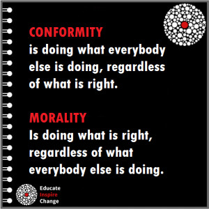 Conformity Vs. Morality