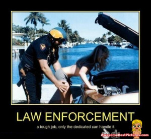 Lol & Funny, Motivational And Demotivational Poster - Law enforcement