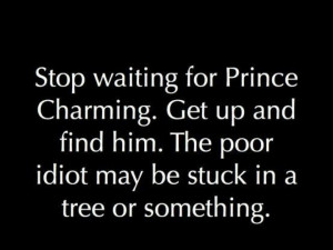 Stop waiting for Mr. Right