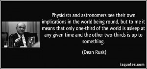 and astronomers see their own implications in the world being ...