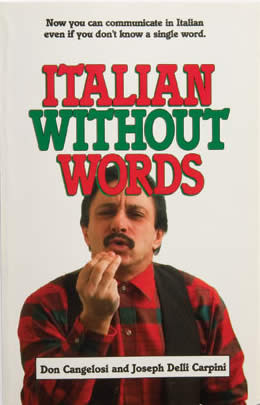 italian gestures are a language unto themselves in italian without ...