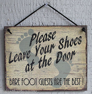 Home Decor Quotes Wood on Shoes Door Bare Foot Feet House Home Quote ...