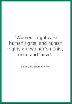 clinton women s rights are human rights and human rights are women ...