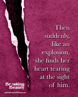 Teaser Quotes for Breaking Beauty