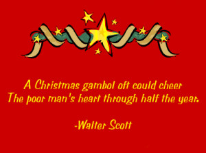 Christmas Gambol Off Could Cheer The Poor Man’s Heart Through Half ...