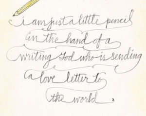 Am Just a Little Pencil Quote 8 x 10 ...