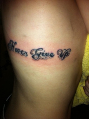 Never give up tattoo by ErikaJade