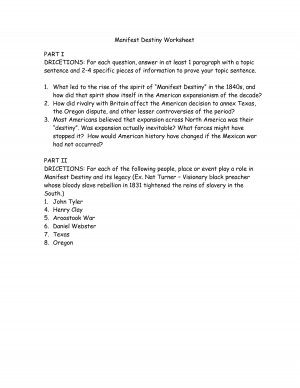 Manifest Destiny Worksheet PART I DRICETIONS For each question by ...