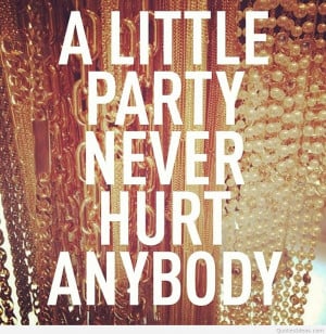 Let’s party quotes and images sayings