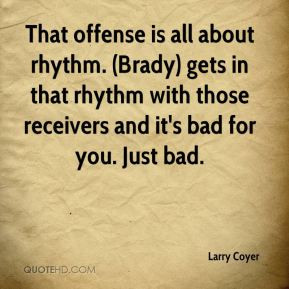 Brady Quotes
