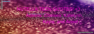 Nutella Teen Quotes Facebook Cover