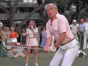 ... , We’re All Gonna Get Laid! – Caddyshack’s Memorable Quotes