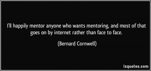 ll happily mentor anyone who wants mentoring, and most of that goes ...