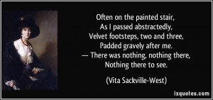 ... gravely after me. — There was nothing, nothing there, Nothing there
