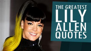 the-greatest-lily-allen-quotes.WidePromo.jpg