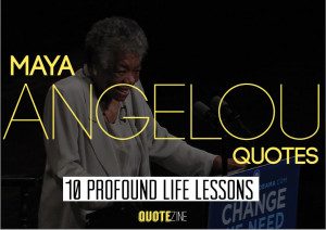 Maya Angelou Success Quotes