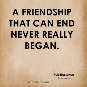 When A Friendship Ends Quotes. QuotesGram