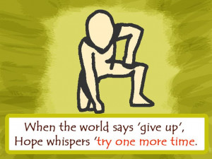 infertility #ivf #quotes:When the world says 'give up'. Hope whispers ...